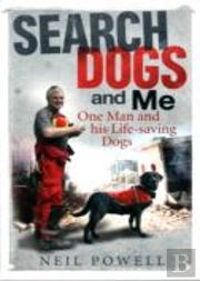 Search Dogs And Me