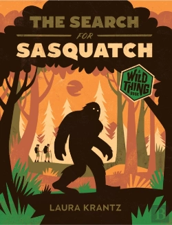 Bertrand.pt - Search For Sasquatch (A Wild Thing Book)