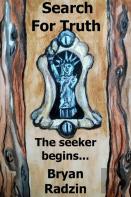Search For Truth The Seeker Begins...
