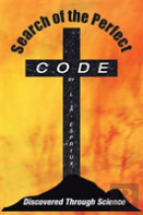 Search Of The Perfect Code Discovered Through Science