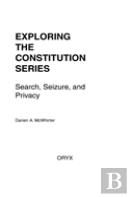 Search, Seizure, And Privacy