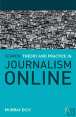 Bertrand.pt - Search: Theory And Practice In Journalism Online
