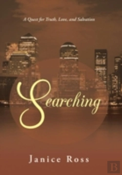 Bertrand.pt - Searching: A Quest For Truth, Love, And Salvation