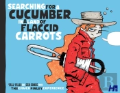 Searching For A Cucumber In A World Of Flaccid Carrots: The Chuck Finley Experience