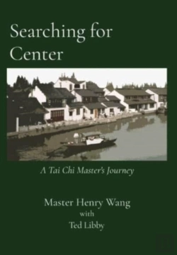 Bertrand.pt - Searching For Center: A Tai Chi Master'S