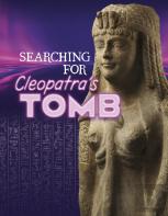 Searching For Cleopatraâ€™S Tomb