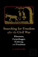 Searching For Freedom After The Civil War
