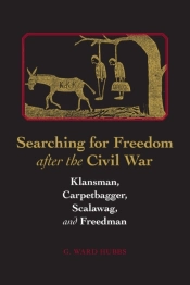 Searching For Freedom After The Civil War