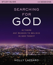 Searching For God Study Guide