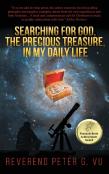 Searching For God, The Precious Treasure, In My Daily Life