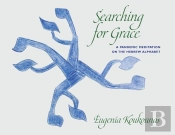 Searching For Grace: A Pandemic Meditati