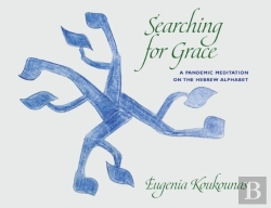 Bertrand.pt - Searching For Grace: A Pandemic Meditati