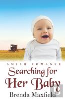 Searching For Her Baby