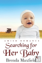Searching For Her Baby