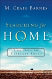 Searching For Home Â€“ Spirituality For Restless Souls