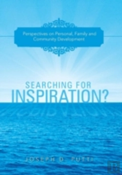 Bertrand.pt - Searching For Inspiration?: Perspectives On Personal, Family And Community Development