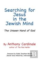 Searching For Jesus In The Jewish Mind