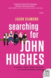 Searching For John Hughes