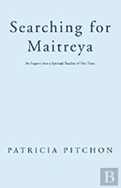 Searching For Maitreya