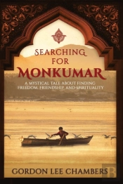 Searching For Monkumar: A Mystical Tale