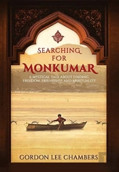 Searching For Monkumar: A Mystical Tale