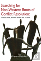 Searching For Non-Western Roots Of Conflict Resolution