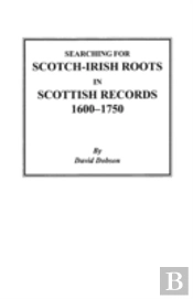 Searching For Scotch-Irish Roots In Scot