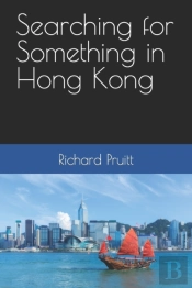 Searching For Something In Hong Kong