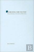 Searching For The Way