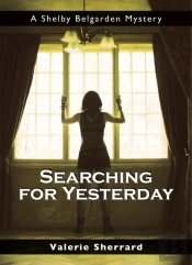 Searching For Yesterday