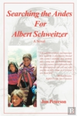 Bertrand.pt - Searching The Andes For Albert Schweitze