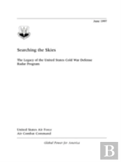 Searching The Skies : The Legacy Of The