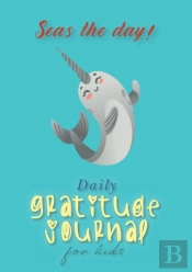 Seas The Day! Daily Gratitude Journal Fo