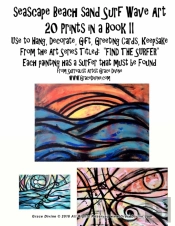 Seascape Beach Sand Surf Wave Art 20 Prints In A Book Ii Use To Hang, Decorate, Gift, Greeting Cards, Keepsake From The Art Series Titled