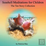 Seashell Meditations For Children