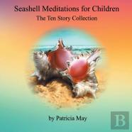 Seashell Meditations For Children