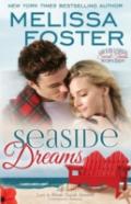 Seaside Dreams (Love In Bloom: Seaside Summers)