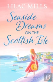 Seaside Dreams On The Scottish Isle