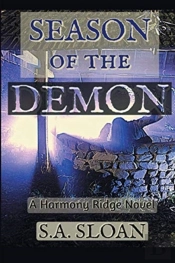 Season Of The Demon: A Harmony Ridge Nov