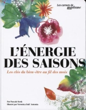 Season Therapy : Mieux Vivre Au Rythme De Chaque Saison