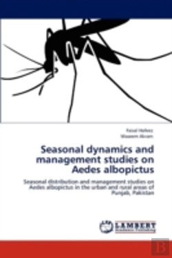 Bertrand.pt - Seasonal Dynamics And Management Studies On Aedes Albopictus