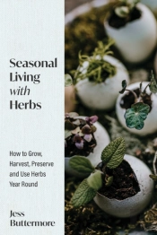 Seasonal Living With Herbs