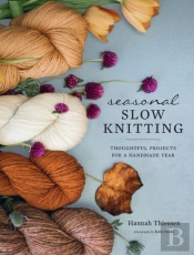 Seasonal Slow Knitting