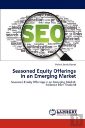 Seasoned Equity Offerings In An Emerging Market
