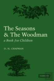 Seasons And Woodman