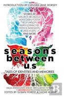 Seasons Between Us