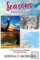 Seasons Do Change