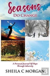 Seasons Do Change