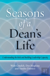 Seasons Of A Dean'S Life