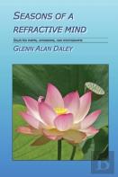 Seasons Of A Refractive Mind